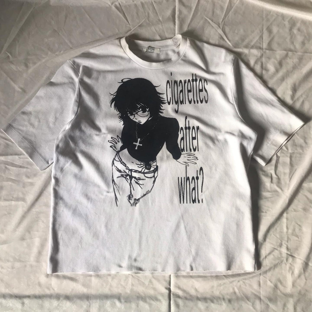 CIGARETTES AFTER WHAT? TEE